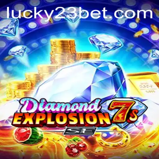 Exploring DiamondExplosion7sSE: A Thrilling Dive into the World of 23bet Gaming