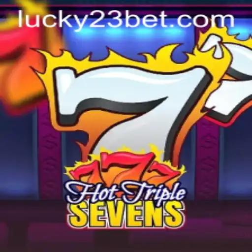 Exploring the Exciting World of HotTripleSevens: A Gaming Adventure with 23bet