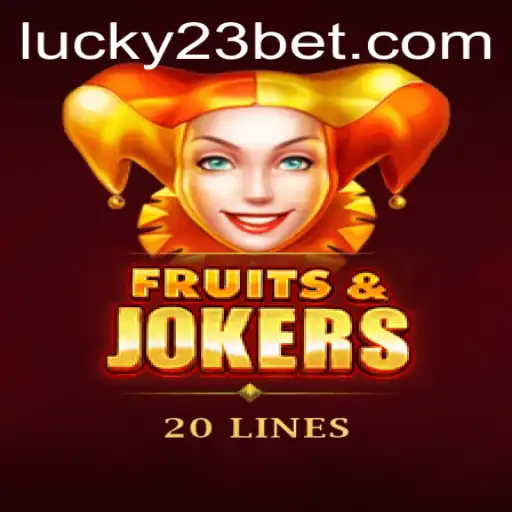 Discover the Thrills of FruitsAndJokers20 with 23bet